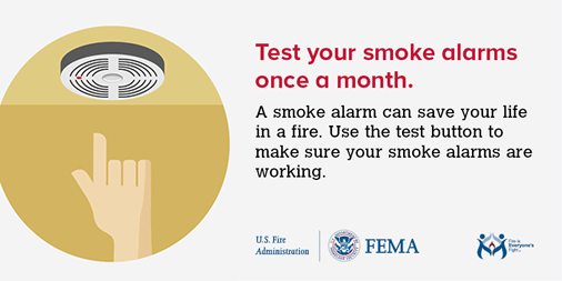 Smoke Alarms Should be Tested Monthly, Fire Safety Tips